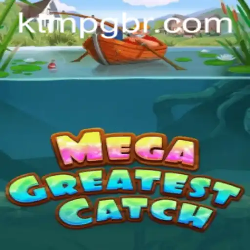 Explore the World of MegaGreatestCatch: A New Gaming Adventure