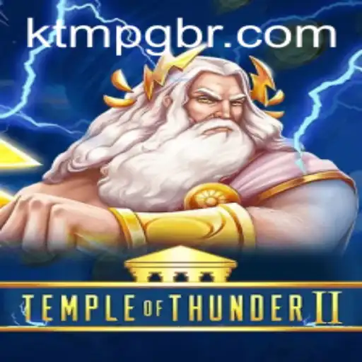TempleofThunderII: A Thrilling Adventure in the Digital Realm